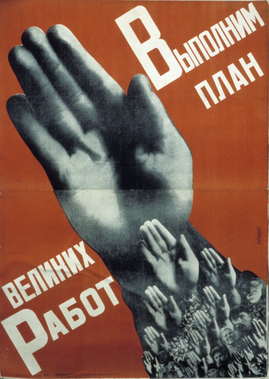 Gustav Klutsis szovjet konstruktivista plakátja 1930-ból, „Jól teljesítjük a nagy erőfeszítések tervét”. alkotó: Unknown