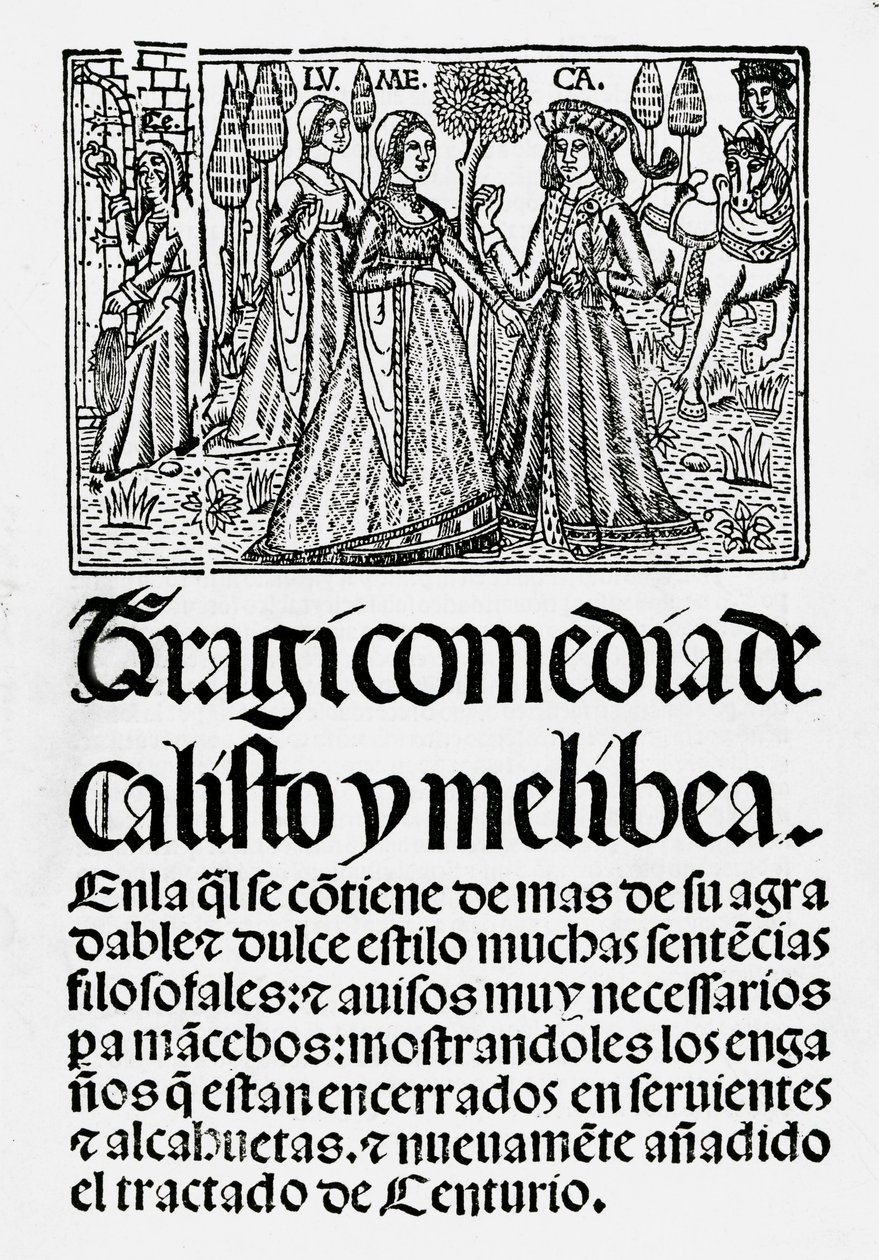 Calisto és Melibea tragikomédiája, 1502 alkotó: Spanish School