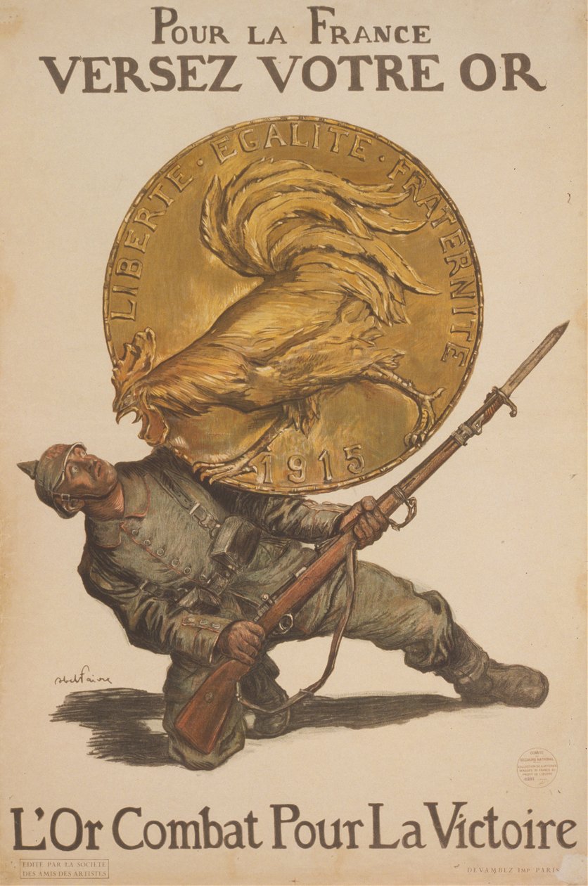 Franciaországnak öntsd az aranyat. Arany harc a győzelemért, 1915. alkotó: Abel Faivre