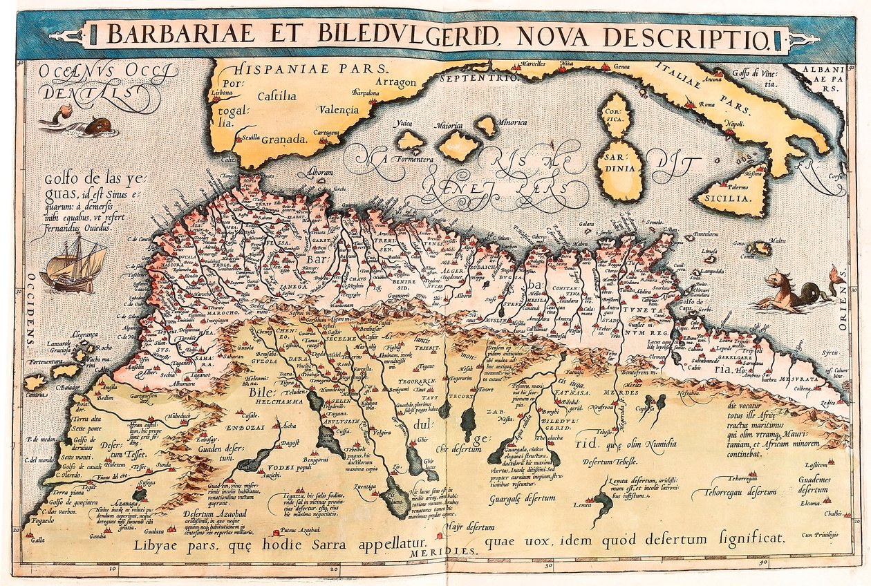 Barbaria és Biledulgerid Észak-Afrika földrajzi térképe Abraham Ortelius (Oertel, Ortell vagy Ortel) "Theatrum Orbis Terrarum"-ból alkotó: Abraham Ortelius