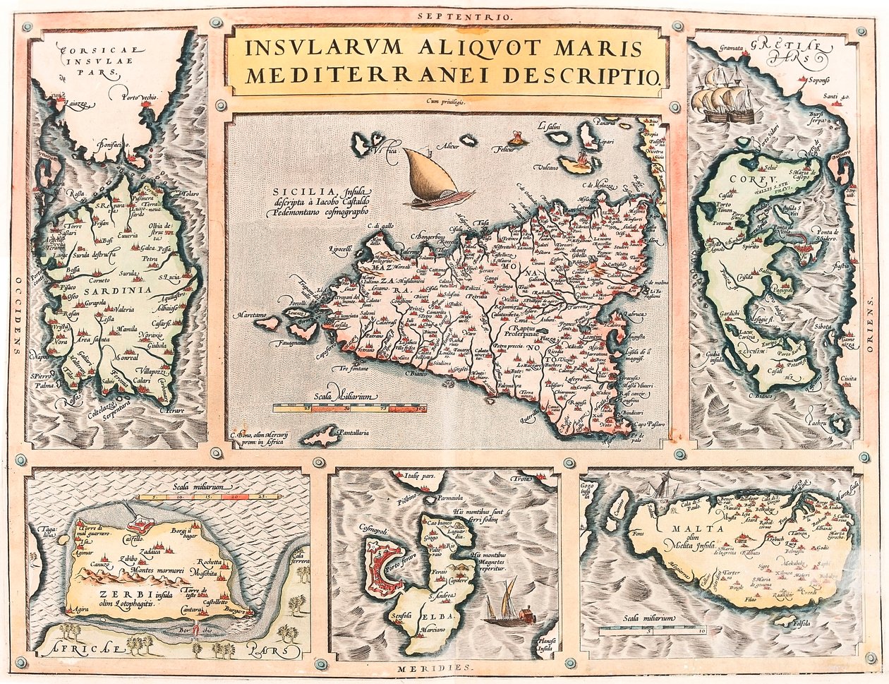 A Földközi-tenger számos szigetének leírása. Szicília, Szardínia, Korfu, Málta, Djerba és Elba Földközi-tenger szigeteinek földrajzi térképe (Szicília, Sardegna, Colfu, Málta Djerba, Elba) Abraham Ortelius (Oertel, Ortell) "Theatrum Orbis Terrarum"-ból alkotó: Abraham Ortelius