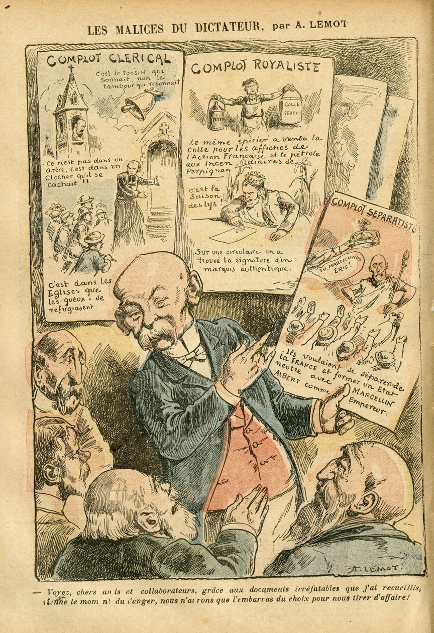 Illusztráció Achille Lemotról (1846-1909) a Le Pelerinben, 07.21. - A diktátor rosszindulatai Papi összeesküvés Royalista összeesküvés Szeparatista összeesküvés - Royalizmus, Valláshit, Baloldali Blokk, Katolikus Katolicizmus - Clemenceau George alkotó: Achille Lemot