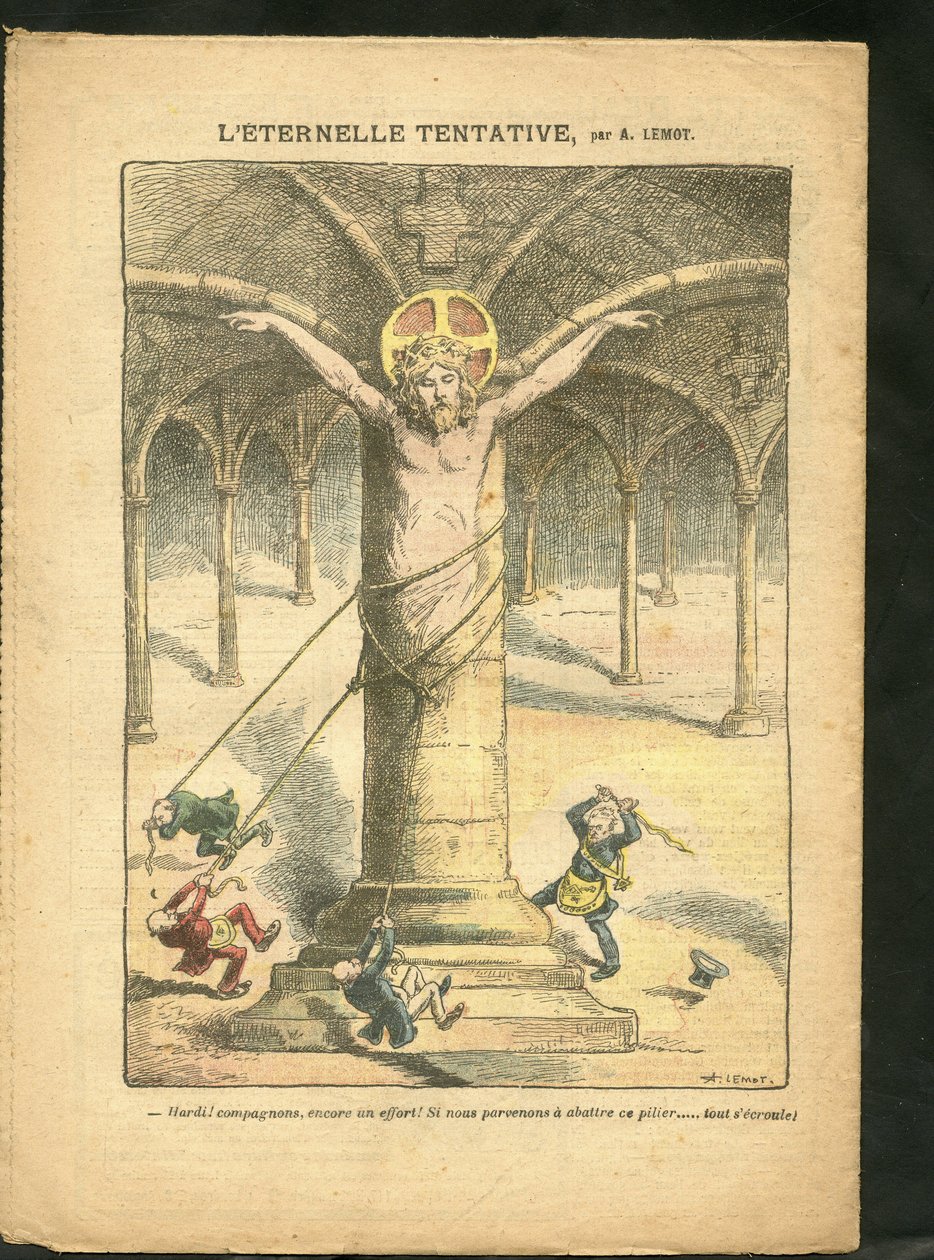 Illusztráció Achille Lemotról (1846-1909) a Le Pelerinben, 2009.03.28. - Örök próbálkozás - Papi/republikánus, antimakonizmus, szabadelvűség, valláshit, katolikus katolicizmus - Laicite Laiques törvényei - Jézus alkotó: Achille Lemot