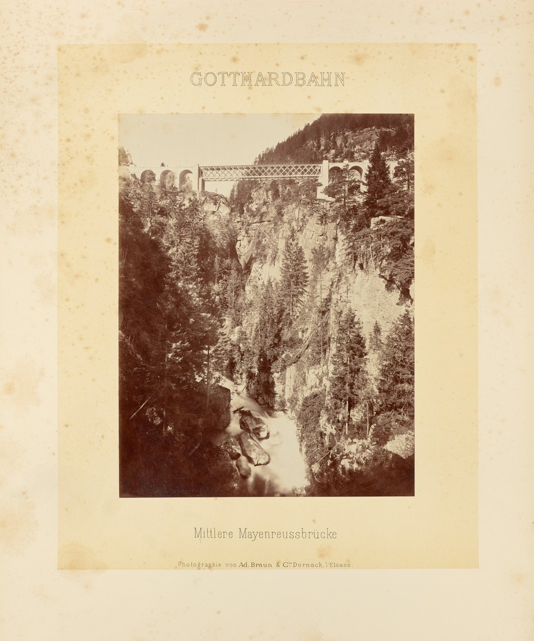 Gotthard vasút: Középső Mayenreuss-híd alkotó: Adolphe Braun and Cie