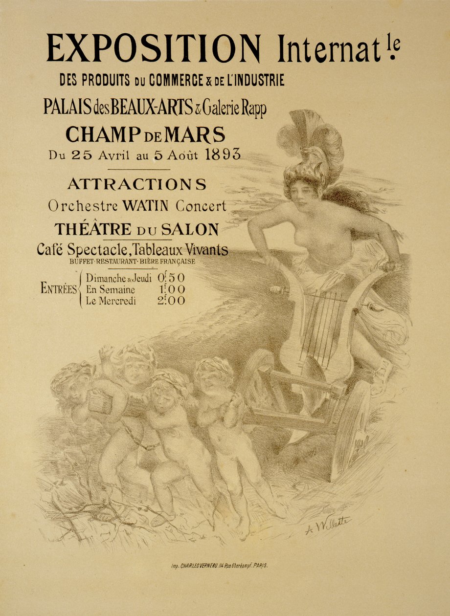 Kereskedelmi és Ipari Termékek Nemzetközi Kiállítását hirdető plakát, Palais des Beaux-Arts és Galerie Rapp, Champ de Mars, Párizs, 1893 alkotó: Adolphe Leon Willette