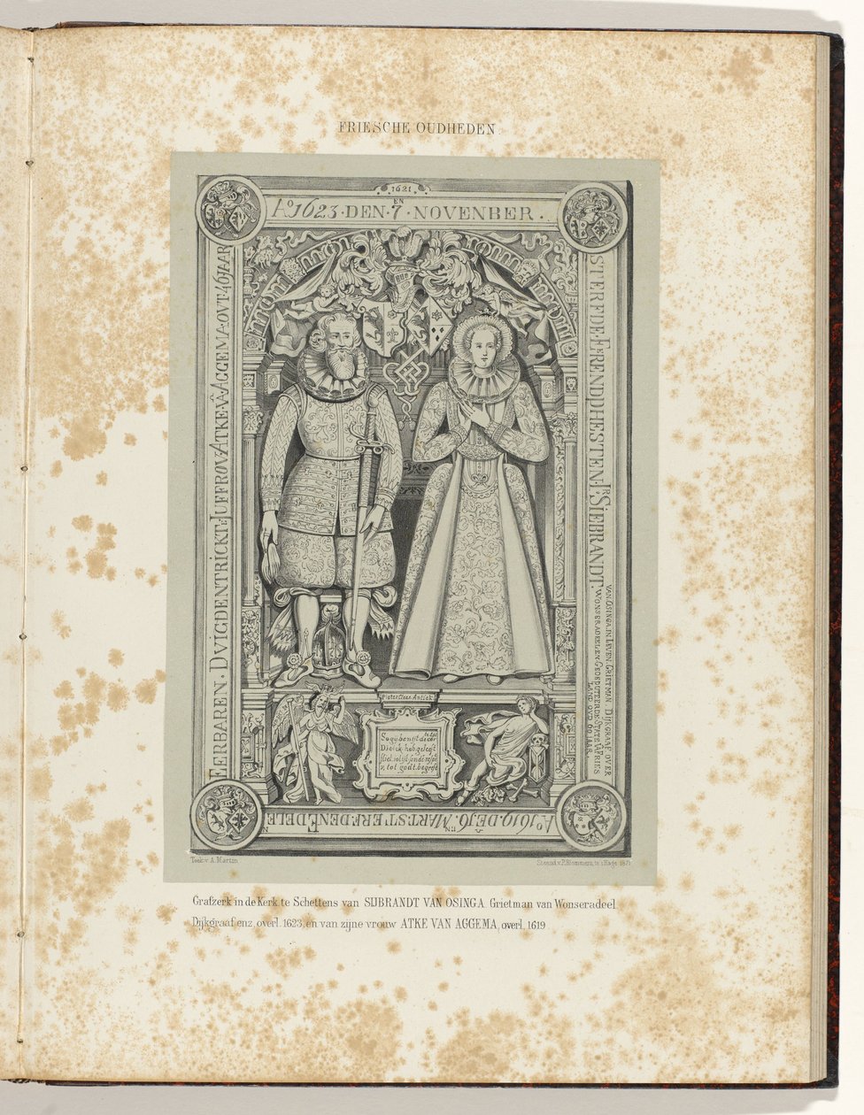 Sybrand van Osinga (1623) és felesége, Atke van Aggema (1619) sírköve a Schettens-i templomban Sírkő a Schettens-i templomban, Sijbrandt van Osinga, Grietman van Wonseradeel. Dijkgraaf stb., meghalt. 1623, és felesége, Atke van Aggema, o alkotó: Albert Martin