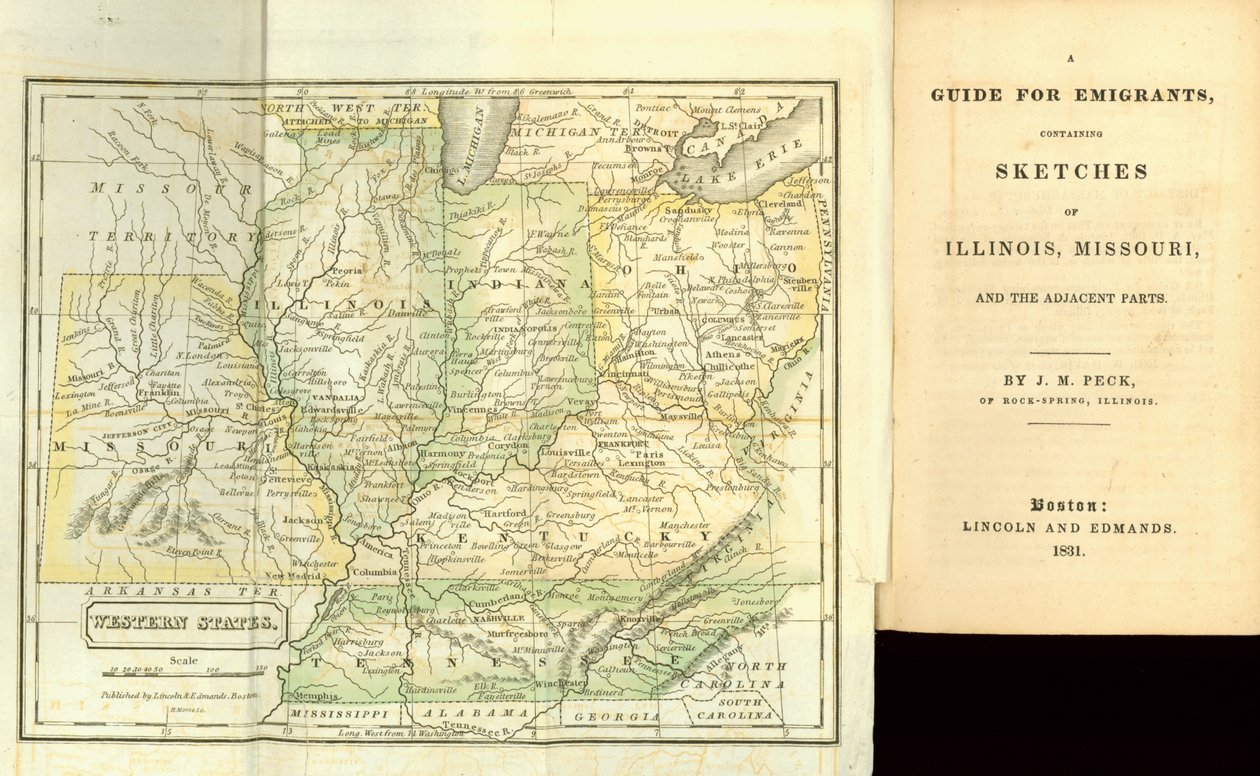 Útmutató emigránsoknak, amely vázlatokat tartalmaz Illinois államról, Missouri államról és a szomszédos részekről, J. M. Pecktől, Lincoln és Edmands, Boston, 1831 alkotó: American School