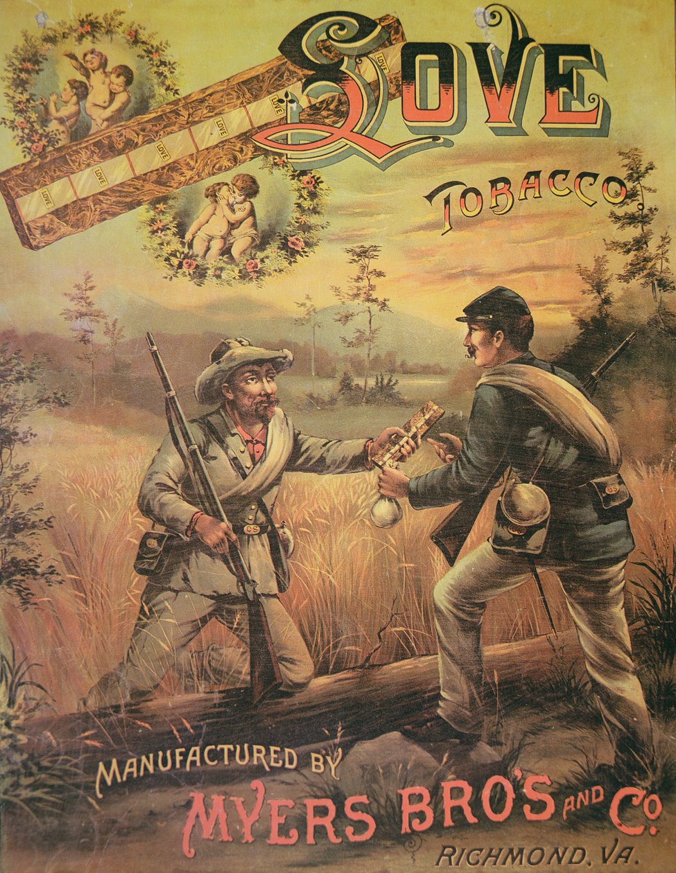 „Love Tobacco” reklámplakát, gyártó: Myers Bros. & Co., Richmond, Virginia alkotó: American School
