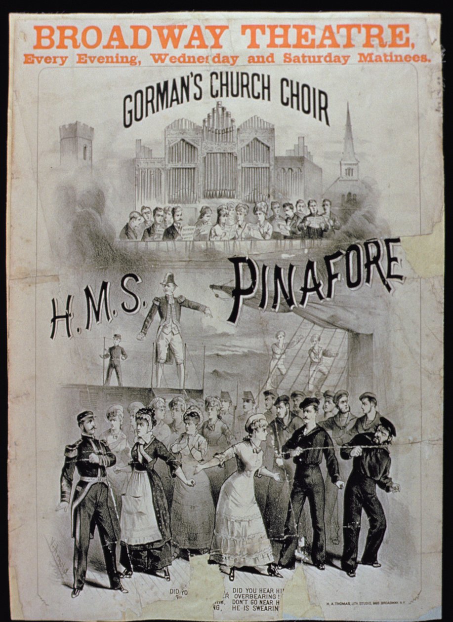 A HMS Pinafore plakátja a Gormans Church Choir előadásában a Broadway Színházban alkotó: American School