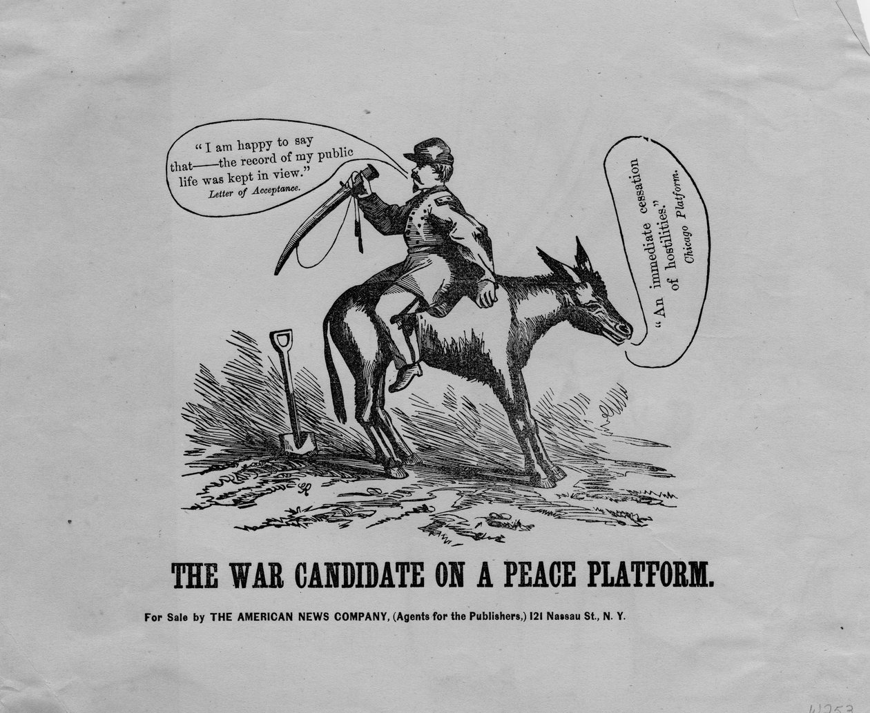 A háborús jelölt egy békeplatformon, közzétette az American News Co., New York, 1864 alkotó: American School