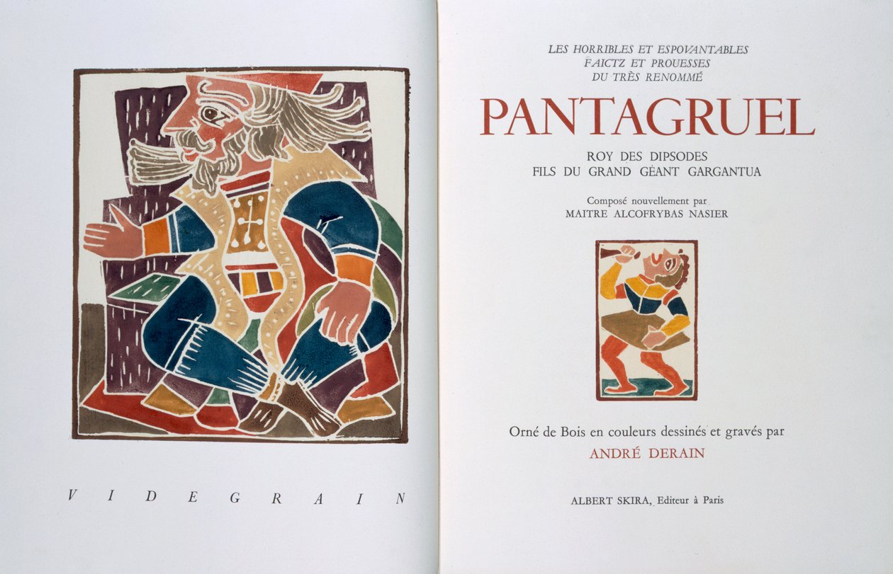 A "Les horribles et espouvantables faictz et prouesses du tres renomme Pantagruel, Roy des Dipsodes, fils du grand geant Gargantua" címlapja. Compose nouvellement par Maitre Alcofybras Nasier", Francois Rabelais (1494-1553 körül) 1943 (fametszet) alkotó: Andre Derain