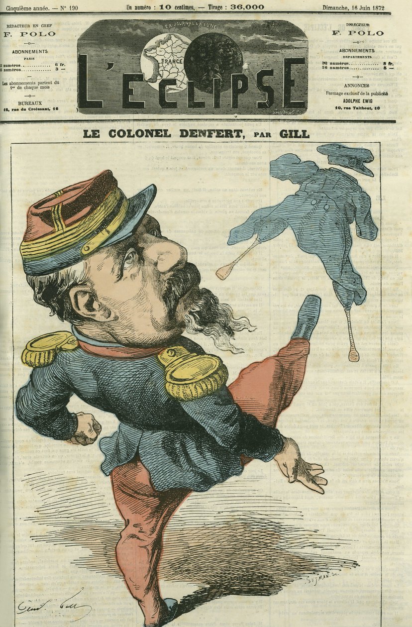Pierre Philippe Denfert-Rochereau (Denfert Rochereau) (1823-1878), francia katona és politikus. Borító: Gill „The Eclipse”, június 16 alkotó: Andre Gill
