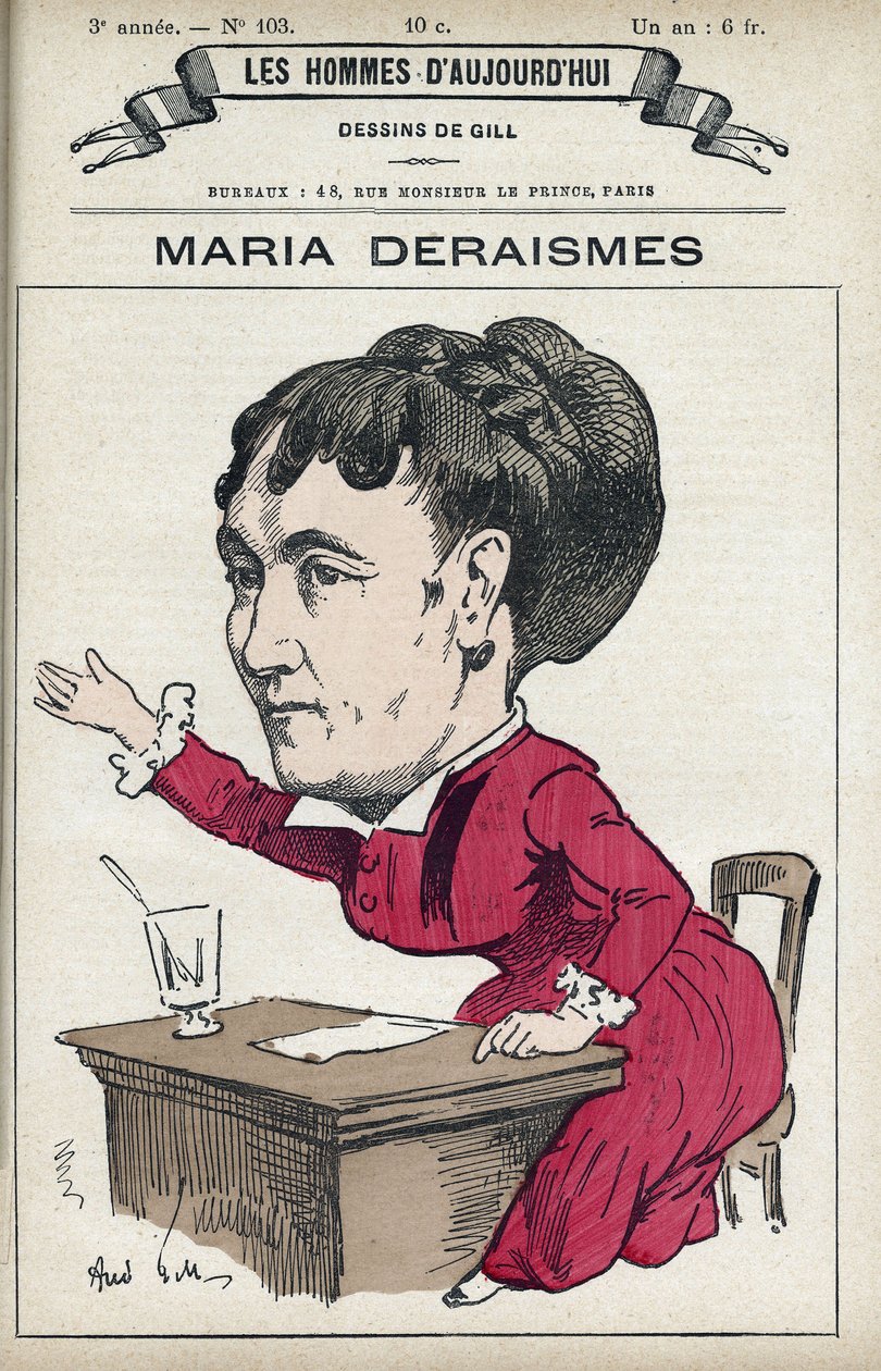 Maria Deraismes (1828-1894) portréja, egy francia betűs és feminista nő, Leon Richerrel, Louise Michellel és Paule Minckkel 1869-ben megalapította a droit des femmes Egyesületet. Gill, Párizs rajzfilmje. alkotó: Andre Gill