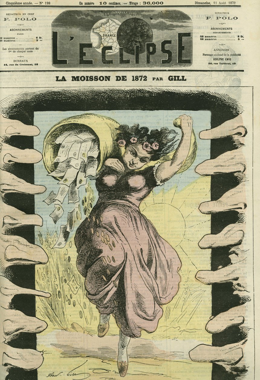 Az 1872-es betakarítás, tekintettel arra az 5 milliárd frankra, amelyet Franciaországnak Poroszországnak kellett fizetnie. Borító a Gill „” L