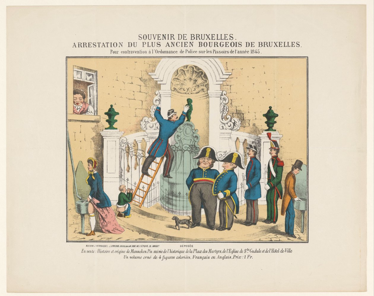 Manneken Pis letartóztatása, 1845 Szuvenír Brüsszelből. Brüsszel legidősebb polgárának letartóztatása. Az 1845-ös Pissoir-ról szóló rendőrségi rendelet megsértéséért (cím a tárgyon) alkotó: Anonymous