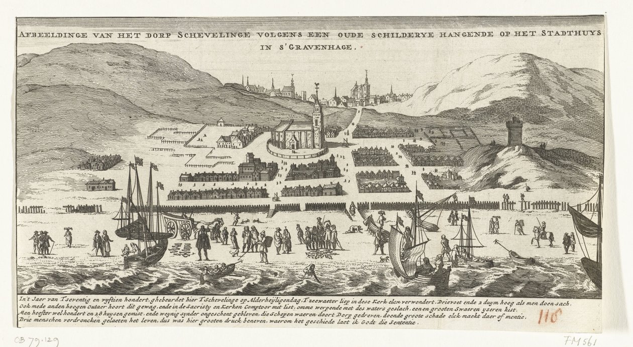 Árvíz Scheveningenben Mindenszentek napján, 1570. november 1-jén Schevelinge falu képe egy régi festmény szerint, amely a hágai Stadthuyson függött (cím a tárgyon) alkotó: Anonymous