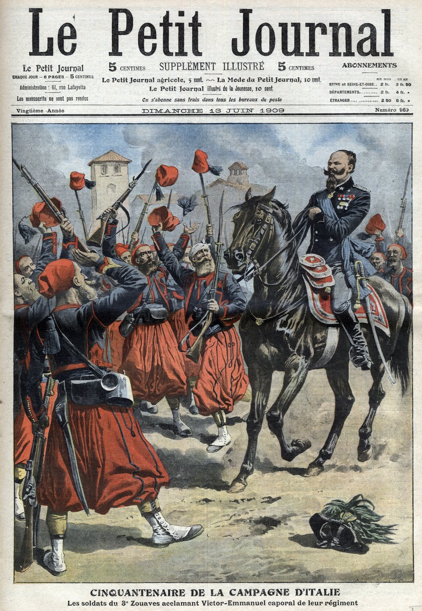 Az olasz hadjárat 50. évfordulója: a Zouaves 3. ezred katonái éljenezve III. Viktor Emmánuel királyt (Victor Emmanuel, Vittorio Emanuele 3) a palesztrói csata után ezredük tizedesévé nevezték ki – „The Petity Journal” 1. alkotó: Anonymous Anonymous