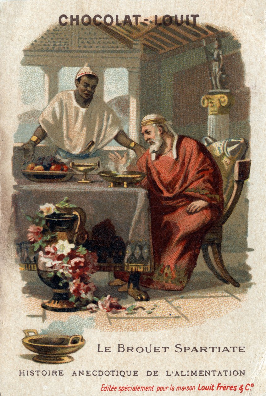 Anekdotikus táplálkozástörténet: a spártai talicska. Idősebb Denys (Kr. e. 431-367), Syracuse zsarnoka utálta a talicskát, amikor megkóstolta. A szakács azt válaszolta, hogy nem kell annyira éhesnek lennie, hogy értékelje. Chocolate-Louit kromolitográfia,  alkotó: Anonymous Anonymous