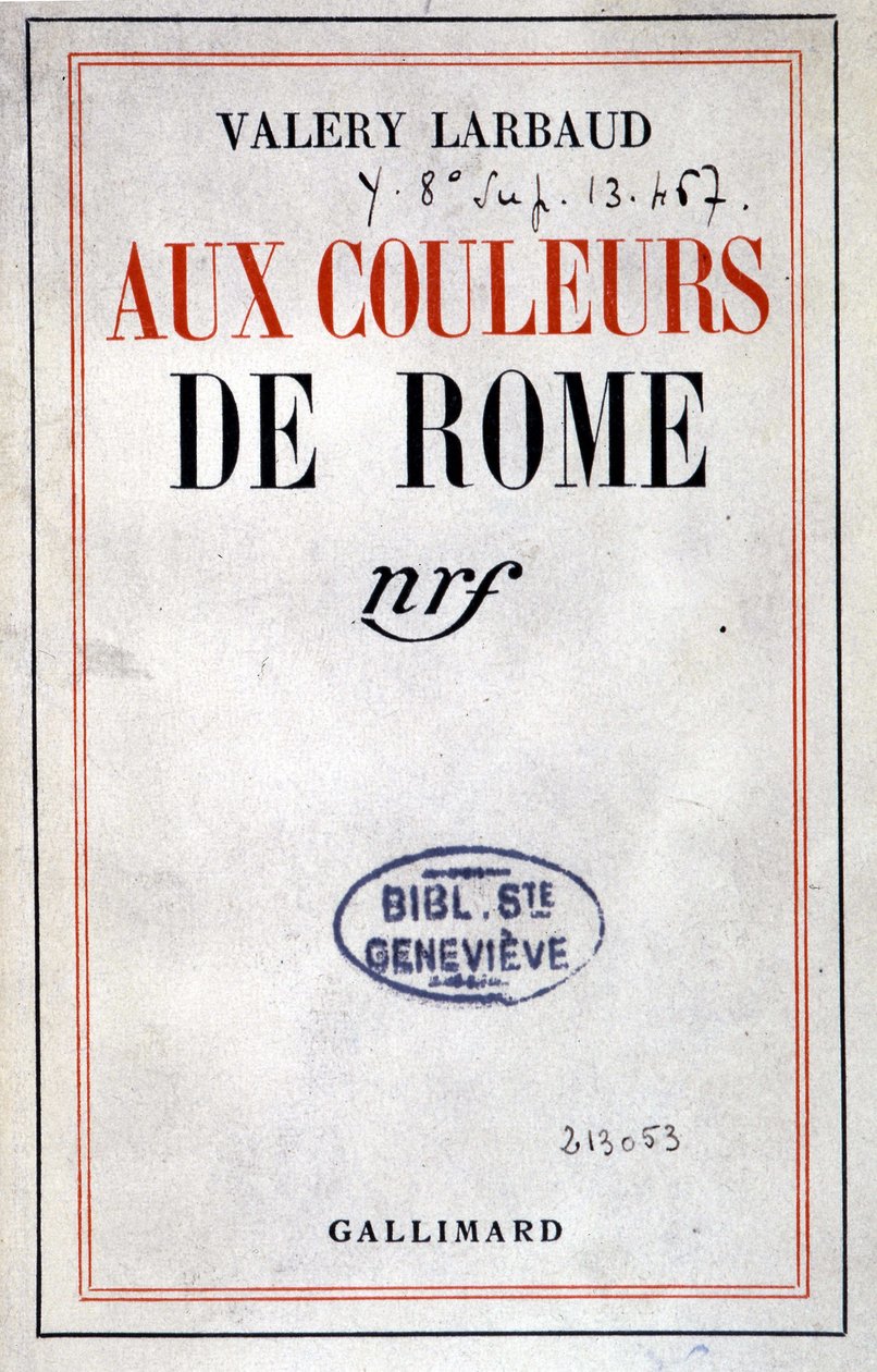 Valéry Larbaud „” Róma színeiben” címlapja, Párizs, Gallimard alkotó: Anonymous Anonymous