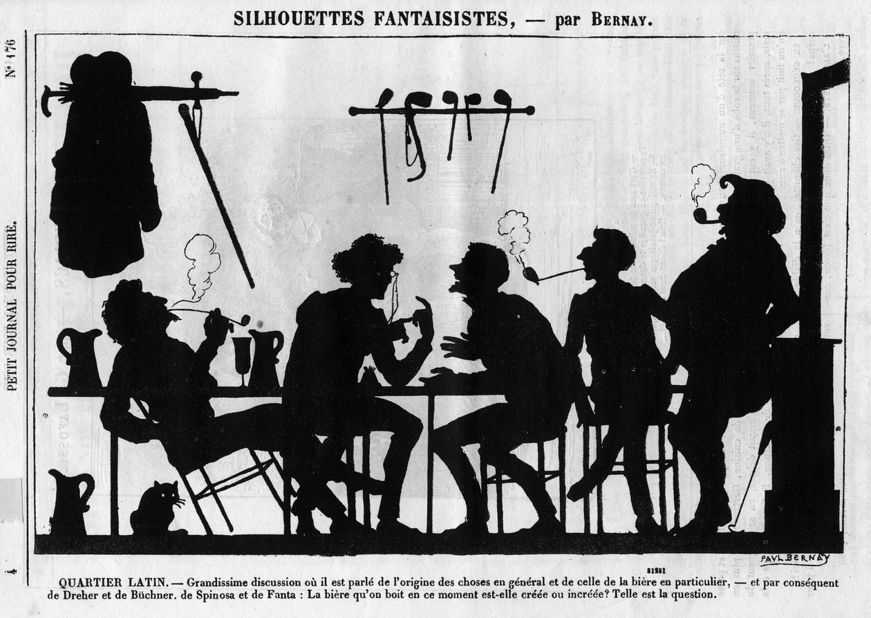 Fantasztikus sziluettek Bernaytól. Rajzfilm a párizsi értelmiségiekről: „” Latin negyed. Remek vita, ahol általában a dolgok eredetéről van szó, és különösen a sörről...” Metszet a „” Petity Journal pour Rire”-ben” alkotó: Anonymous Anonymous
