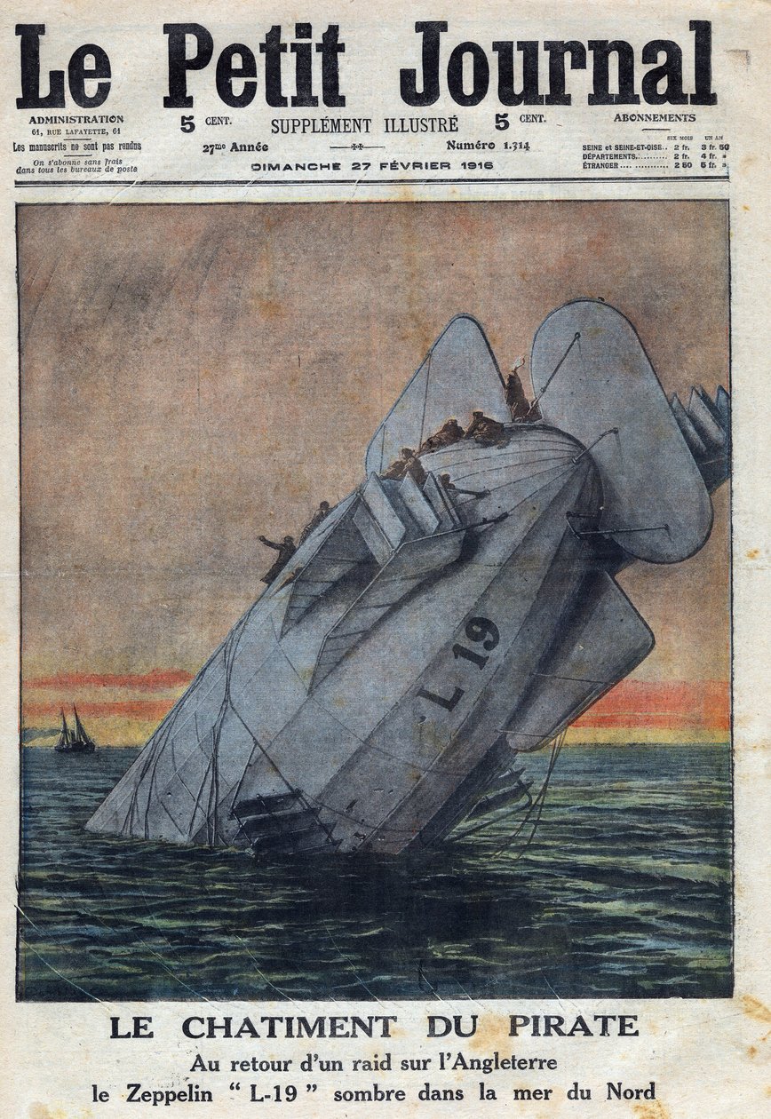 Első világháború 1914-1918 (14-18. háború). Az angliai rajtaütés visszatérésekor a német légierő Zeppelin L-19-ese meghibásodott az Északi-tengeren. A „Le Petite Journal”-ban, 1916.02.27. Magángyűjtemény alkotó: Anonymous Anonymous