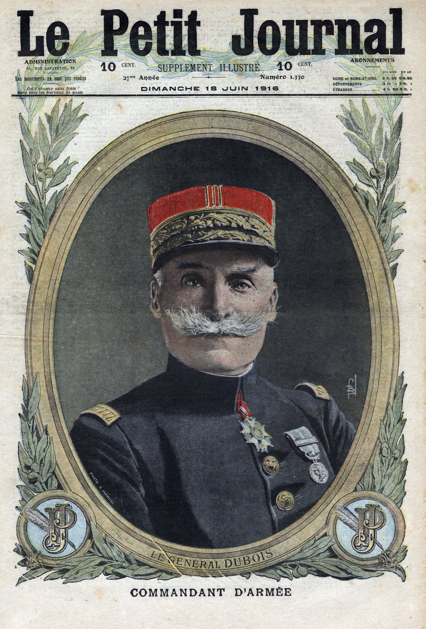 Első világháború 1914-1918 (14-18. háború). Pierre Dubois francia tábornok (1852-1924) portréja. A „Le Petite Journal”-ban, 1916.06.18. Magángyűjtemény alkotó: Anonymous Anonymous