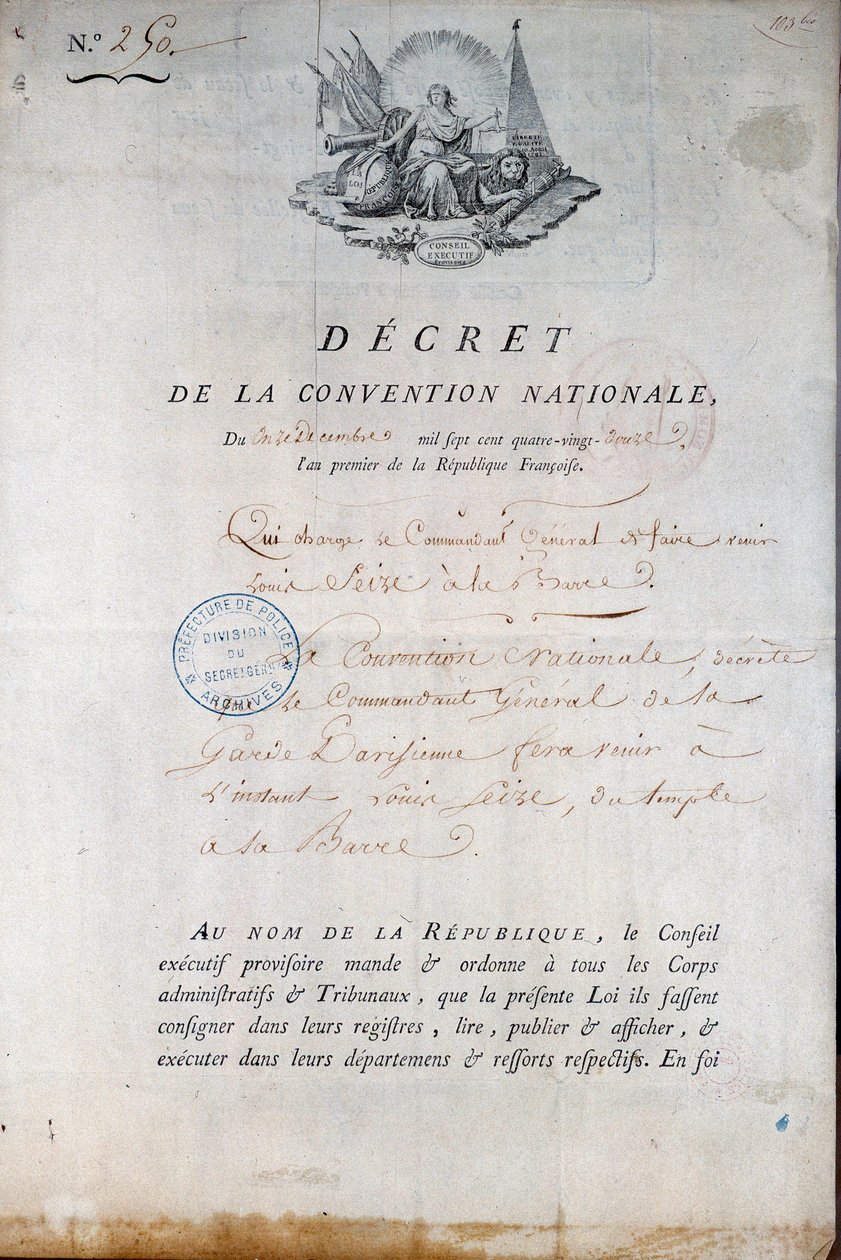 Francia forradalom: Az 1792. 11. 12-i egyezmény rendelete, amely elrendeli a Nemzeti Gárdát, hogy XVI. Lajos királyt a templomi börtönből állítsák bíróság elé. Párizs. Rendőrprefektúra alkotó: Anonymous Anonymous