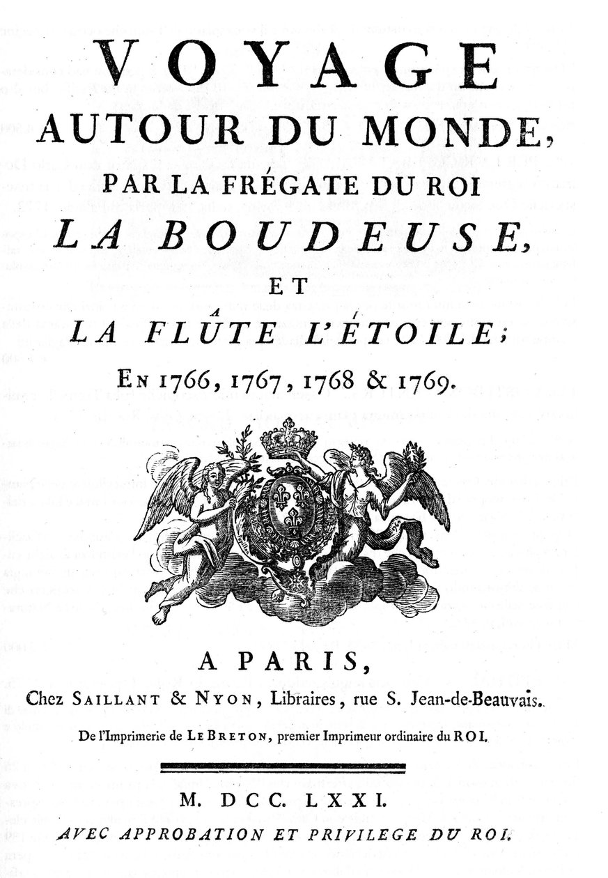 Louis Antoine, Comte de Bougainville (1729-1811) francia navigátor „Utazás a világ körül a La Boudeuse király fregattjával és a L