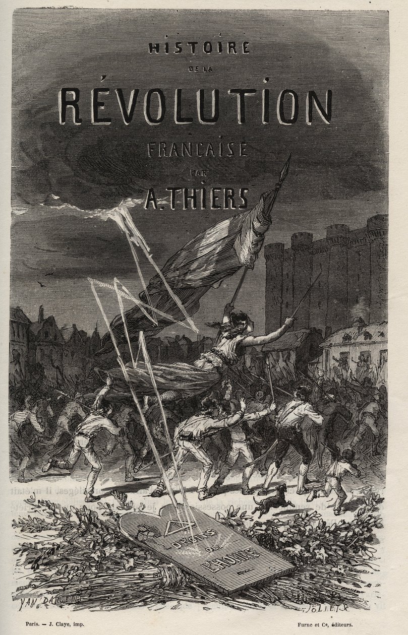 Adolphe Thiers „A francia forradalom története” című művének 1866-os frontképe. Magángyűjtemény. alkotó: Anonymous Anonymous