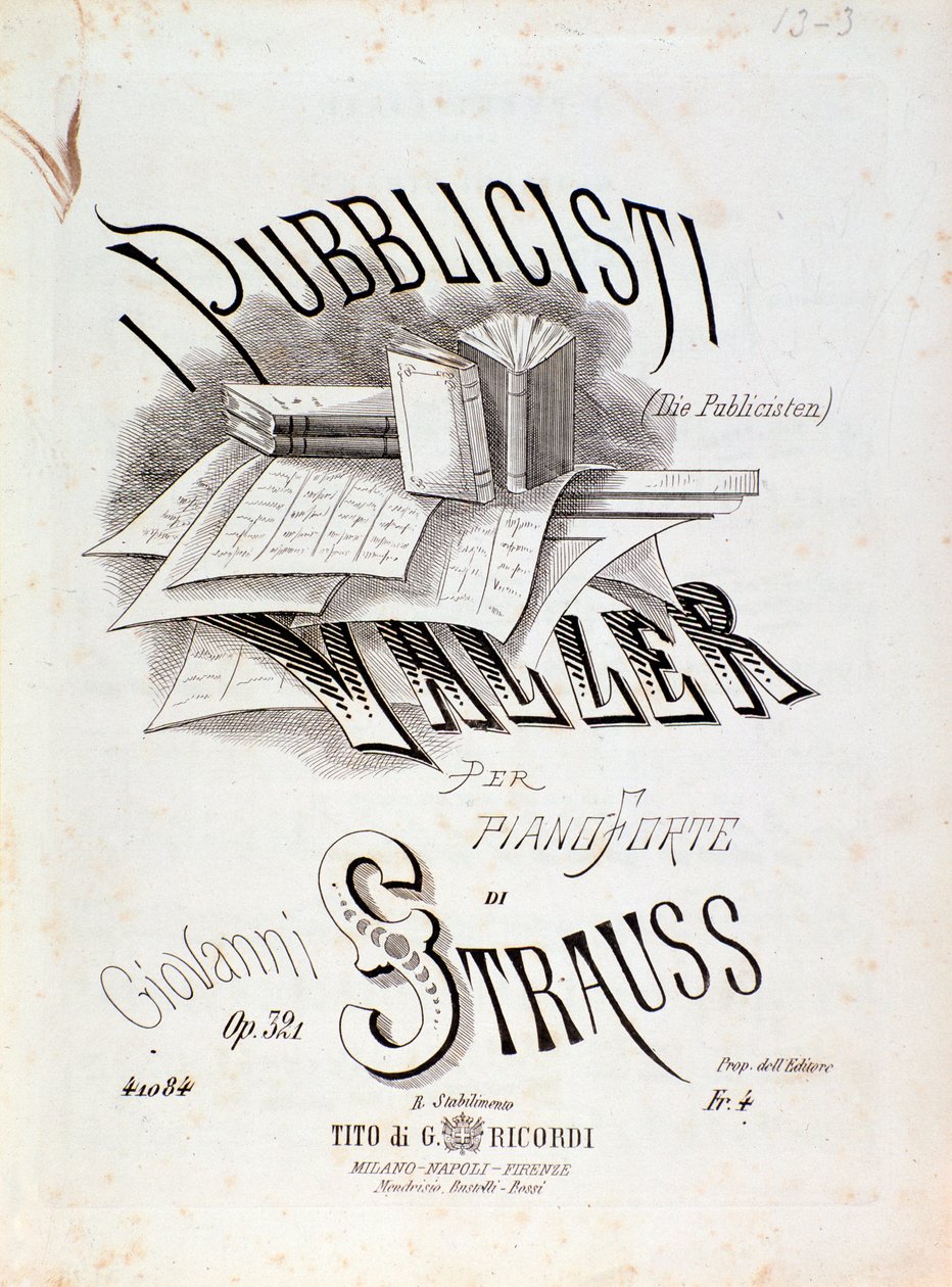 Johann Strauss A publicisták (Op. 321) kotta előképe alkotó: Anonymous Anonymous