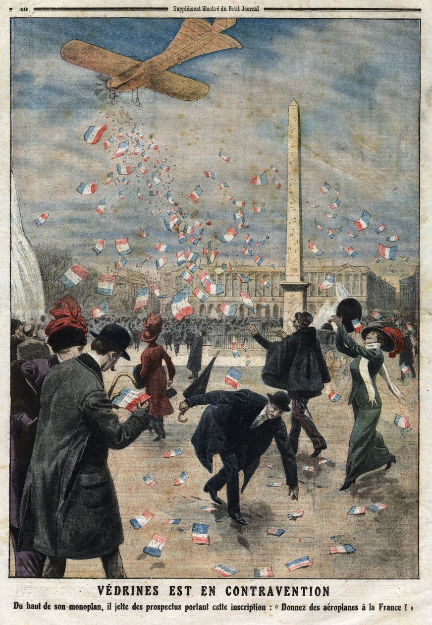 Jules Charles Toussaint Vedrines (1881-1919) ellentmond: monoplánja tetejéről „Adj repülőket Franciaországnak” feliratú szórólapokat dobál a párizsi Place de la Concorde fölé. Metszet a „” Le Petite Journal”-ban, 04/02/19 alkotó: Anonymous Anonymous