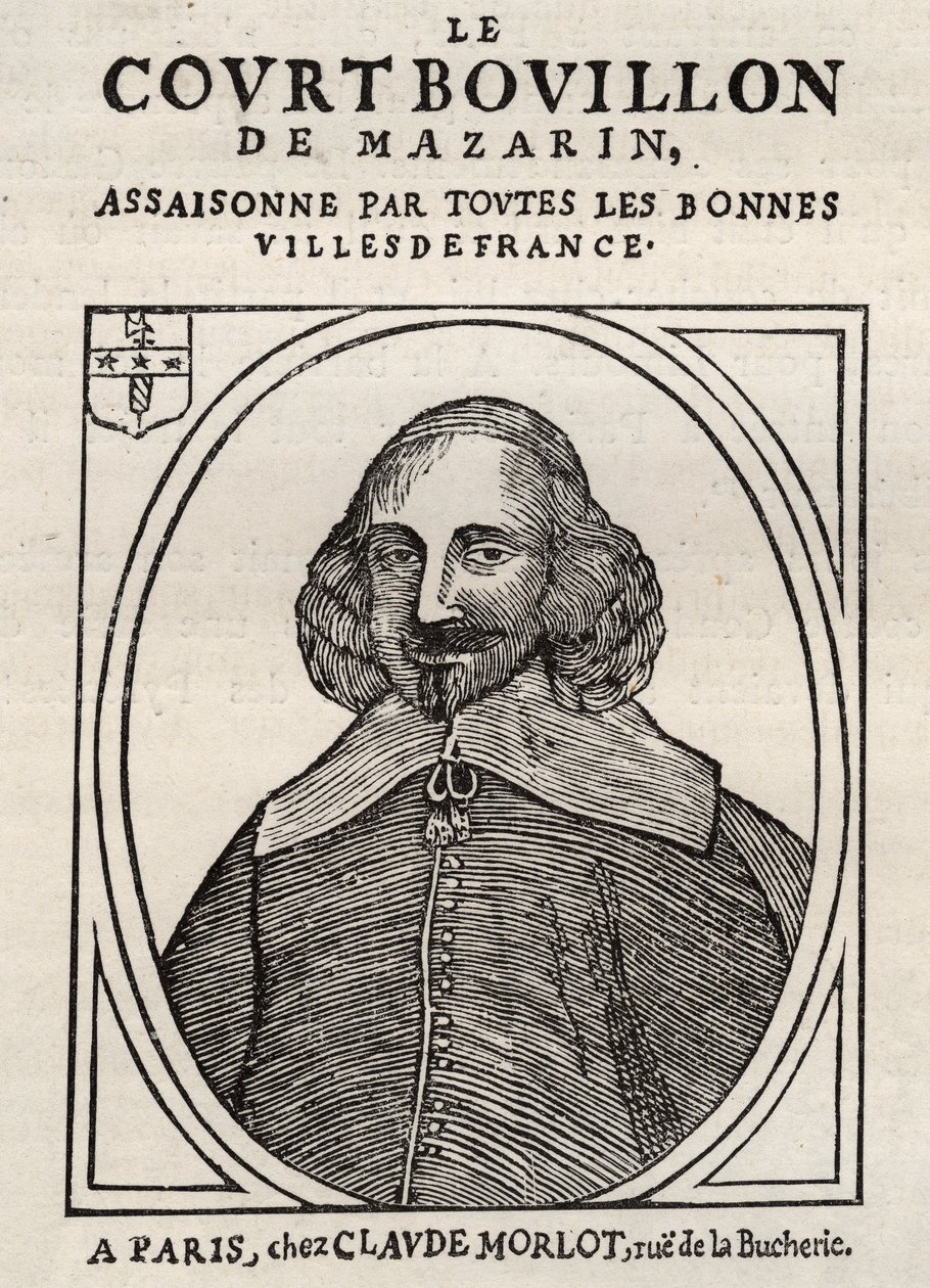 Politikai füzetek Mazarinade (politikai röpirat a heveder alatt), népszerű kép Mazarin ellen a bouilloni visszavonulásáról (Le court broth de Mazarin). Magángyűjtemény. alkotó: Anonymous Anonymous