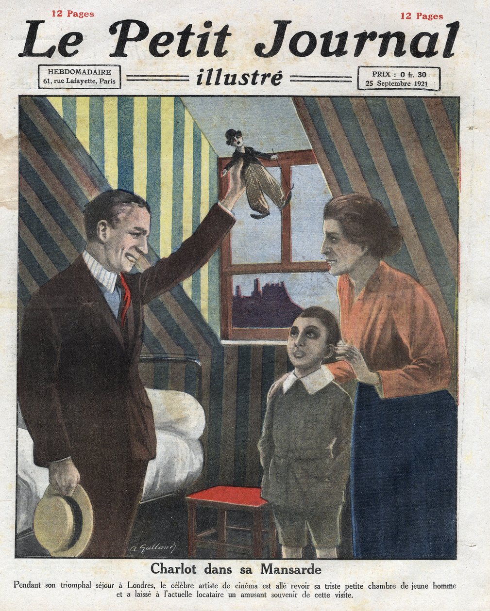 Charlie Chaplin színész portréja Londonba utazik, egykori szobájába látogat, és egy kis Charlot babát kínál a család gyermekének. Az illusztráció az 1921. 09. 23-i „” Le petit Journal illustrious”” című kiadványból. Magángyűjtemény alkotó: Anonymous Anonymous