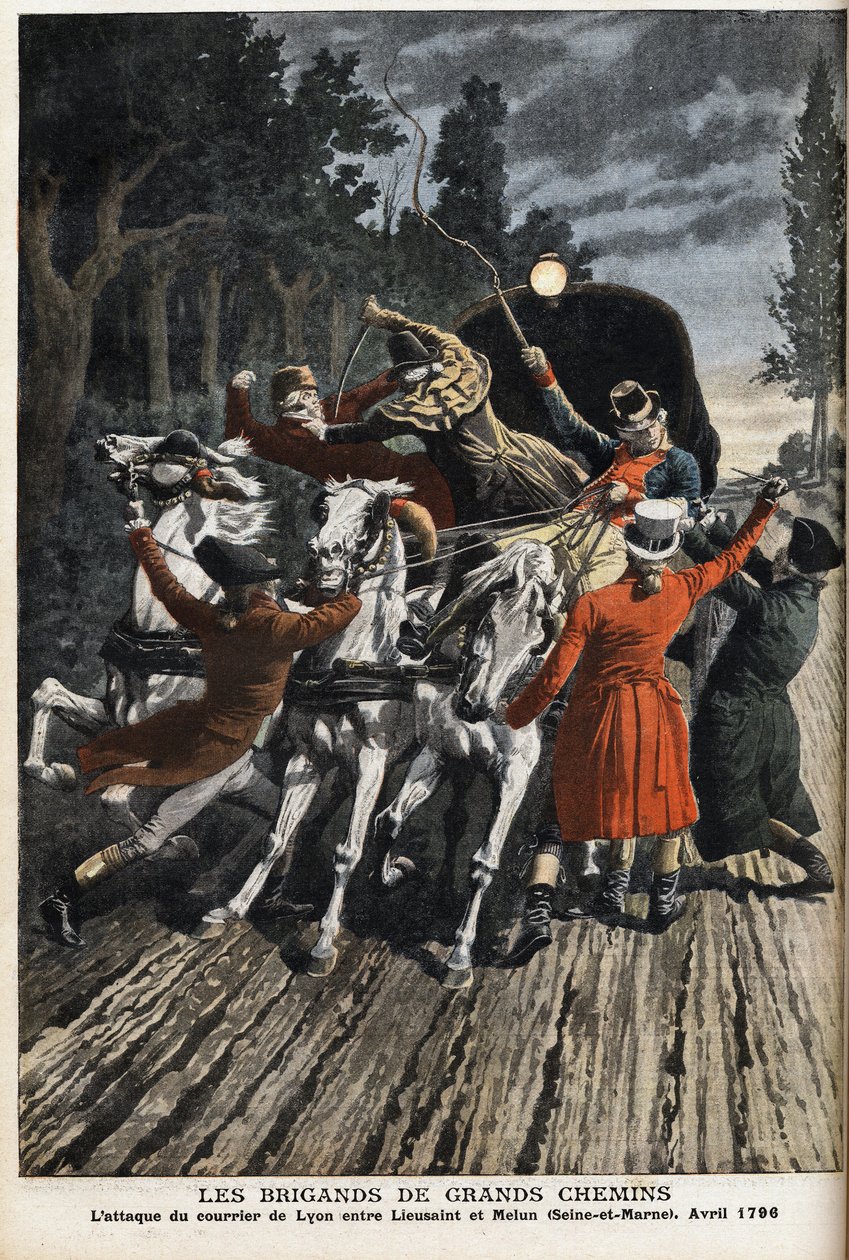 Az autópályák rablói: a lyoni posta támadása Lieusaint és Melun (Seine Et Marne) között 1796 áprilisában. Metszet a „Le Petite Journal”-ban alkotó: Anonymous Anonymous