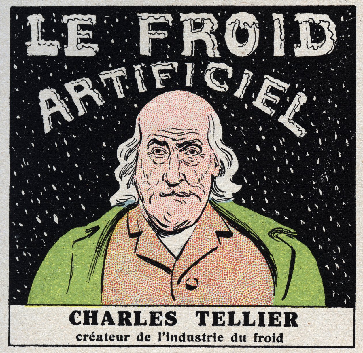 A hidegipar: Charles Tellier (1828-1913) által feltalált mesterséges hideg. Névtelen illusztráció 1925-ből. Magángyűjtemény. alkotó: Anonymous Anonymous