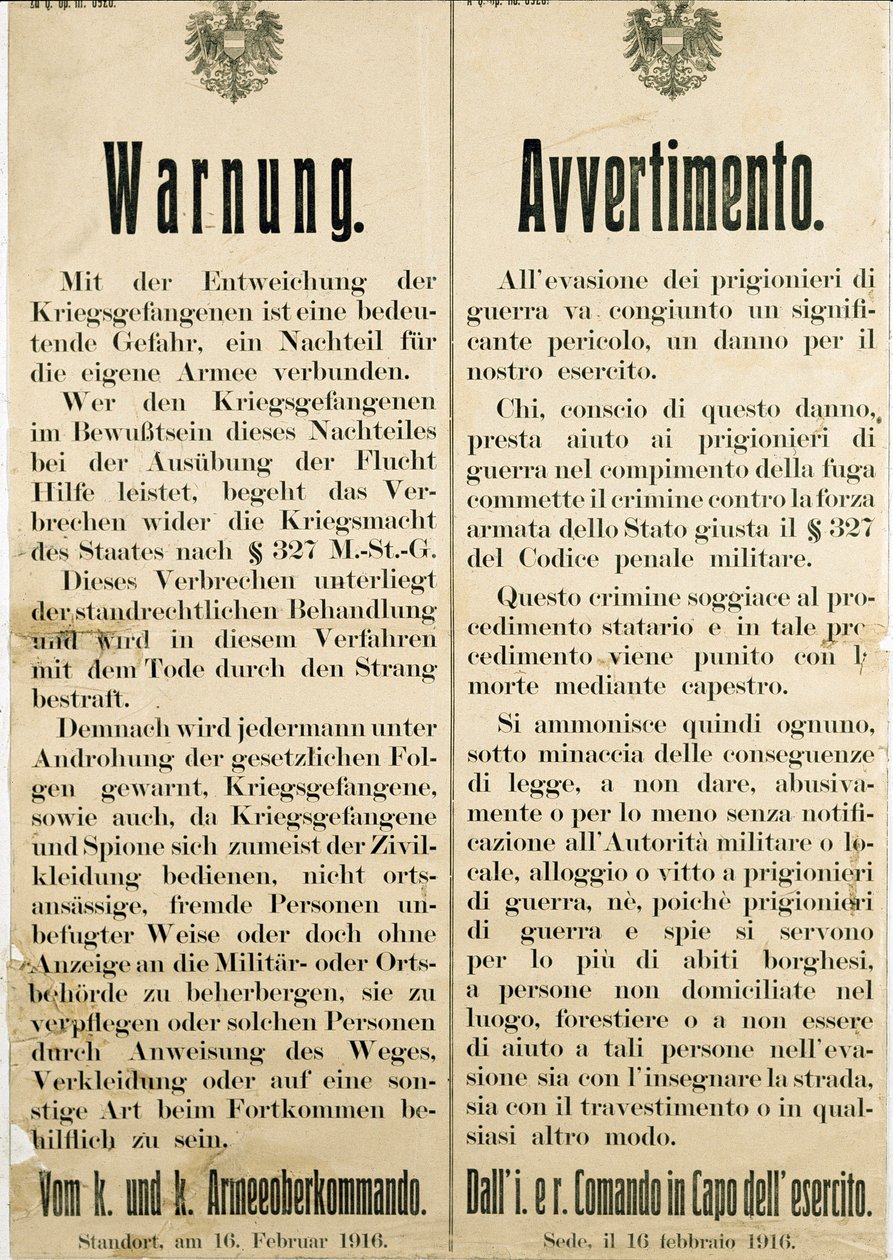 Figyelmeztetés az olasz hadifoglyok 1916. február 16-i szökése után, kérve az osztrák lakosságot, hogy ne segítsenek nekik (metszet alkotó: Anonymous Anonymous