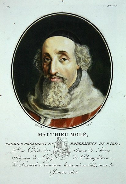 Matthieu Mole, a "Portraits des Grands Hommes, femmes illustres, et sujets memorables de France, grave et imprimes en couleurs" című kötetből, kiadó: Pierre Blin. alkotó: Antoine Louis Francois (after) Sergent Marceau