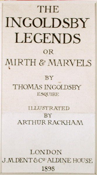 Címlap az 1898-ban kiadott Thomas Ingoldsby „The Ingoldsby Legends, or Mirth and Marvels” című könyvéhez (toll és tinta papíron) alkotó: Arthur Rackham