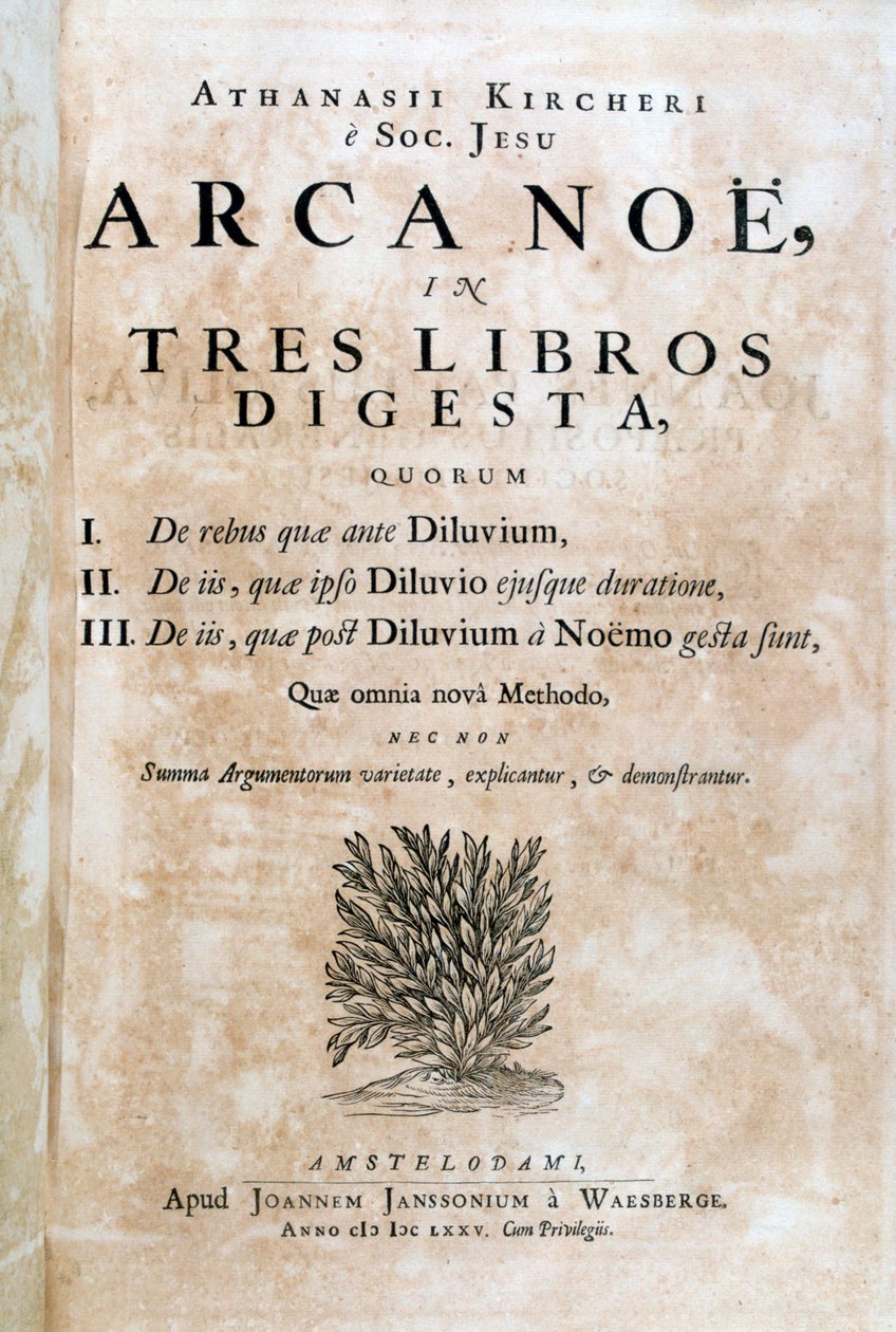Arca Noe címlapja, 1675 alkotó: Athanasius Kircher