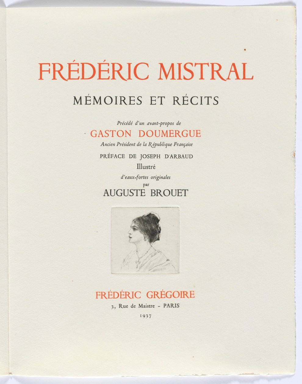 Frédéric Mistral: Mémoires et Recits by Frédéric Mistral: címlap, női mellszobor profilban alkotó: Auguste Brouet
