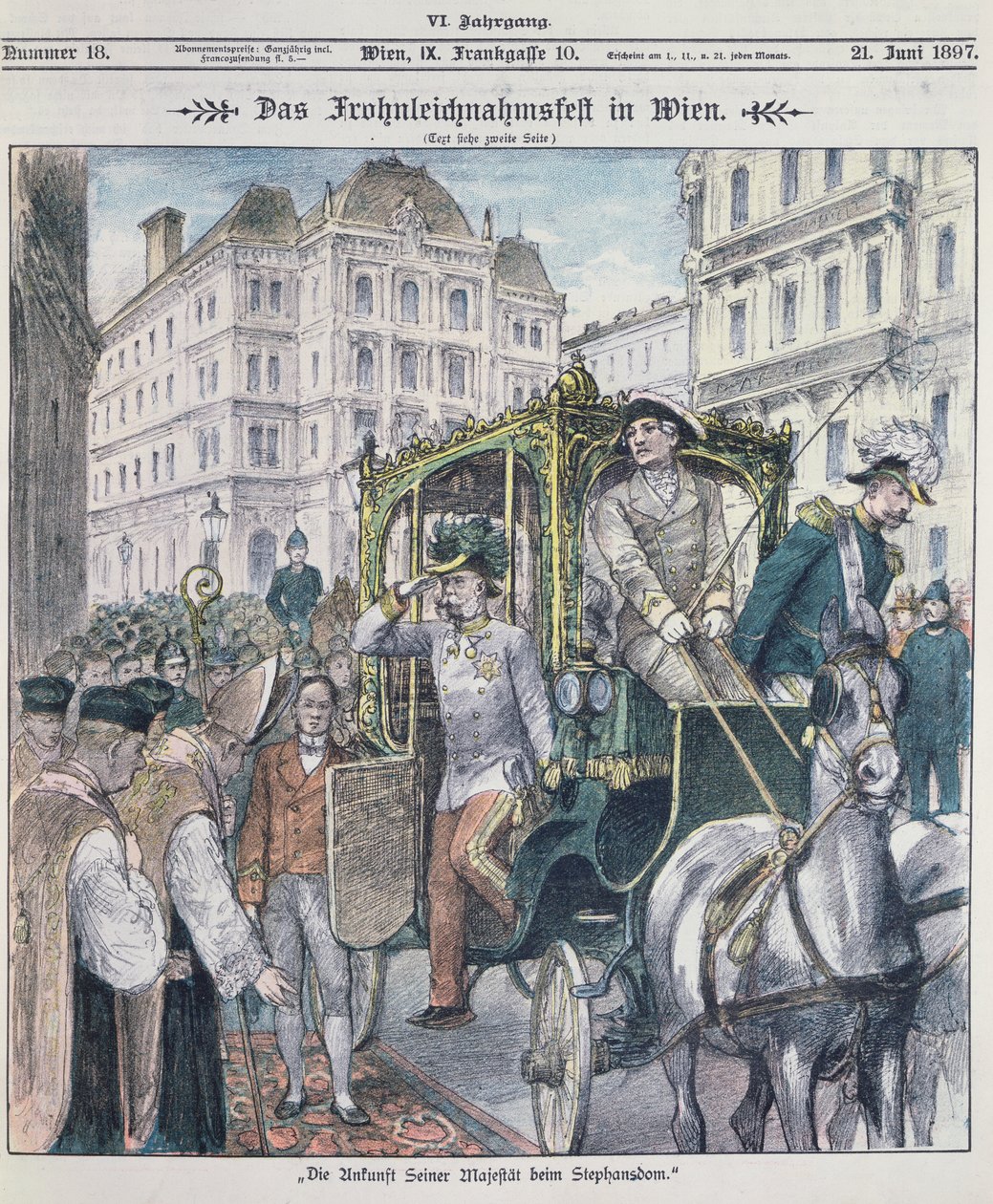 Ferenc József osztrák császár a bécsi Szent István-székesegyházba érkezik, hogy megünnepelje Corpus Christi (Fronleichnam) ünnepét, 1897; alkotó: Austrian School