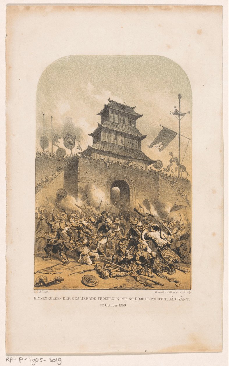 Francia és brit csapatok megrohamozzák a régi pekingi nyári palotát A szövetséges csapatok belépése Pekingbe a Tchâo-Yânt kapun keresztül, 1860. október 22. (cím a tárgyon) alkotó: Carel Christiaan Antony Last