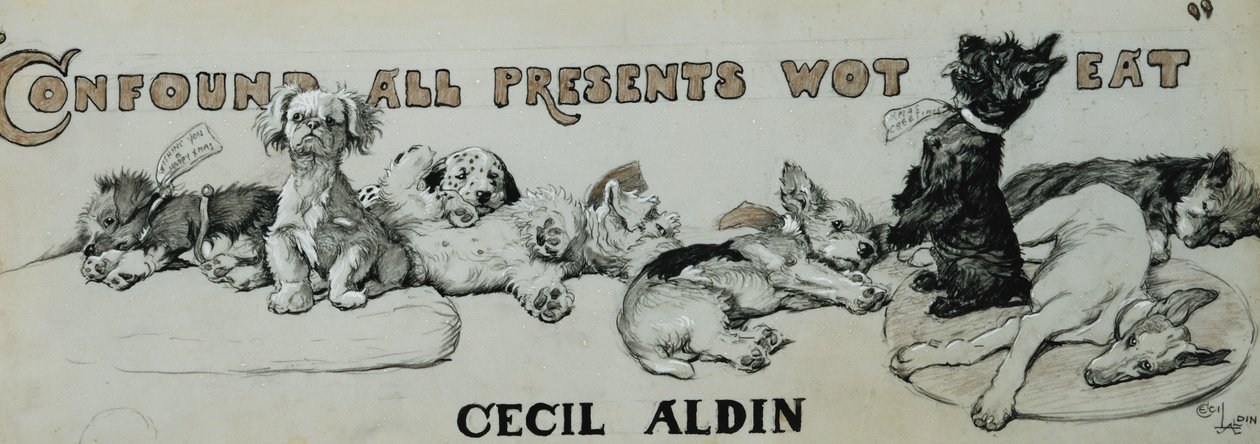 Confound All Presents Wot Eat alkotó: Cecil Charles Windsor Aldin