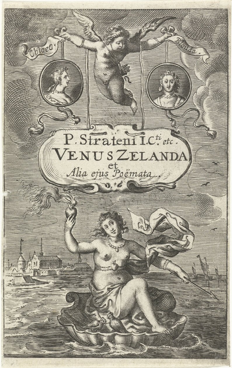 Vénusz egy kagylón égő szívvel és nyíllal Zeeland partjainál lebeg, fölötte két medalion Cloës és Blondae portréival, valamint Amor által birtokolt kartusz. Címlap ehhez: Venus Zelanda et alia ejus Poëmata, Hága 1641 Vénusz alkotó: Cornelis van Dalen (I)