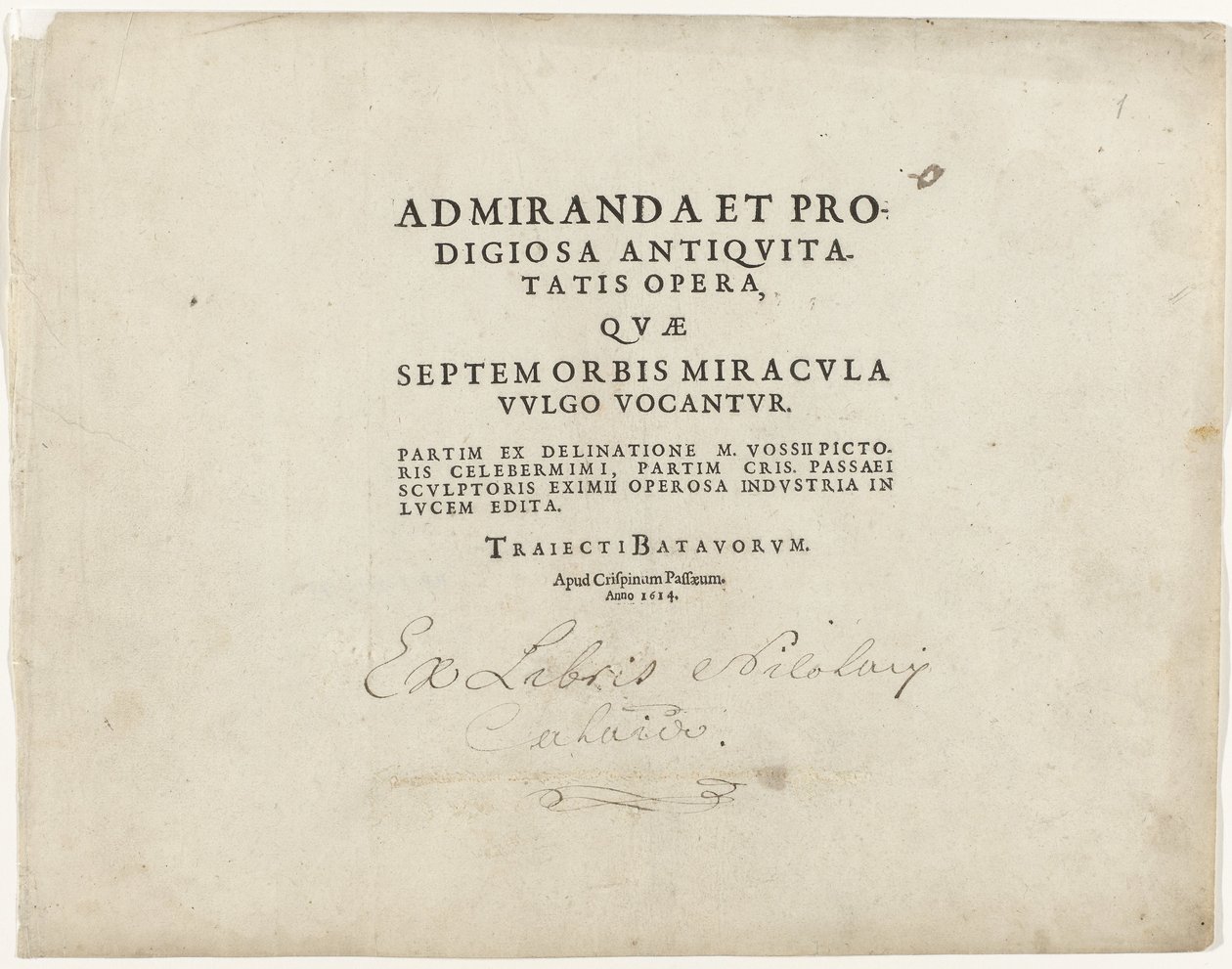 Titelblad van de Serie met zeven wereldwonderen Titelblad met tekst in boekdruk: Az ókor csodálatos és csodálatos alkotásai, amelyeket általában a világ hét csodájának neveznek, 1614 alkotó: Crispijn van de Passe (I)