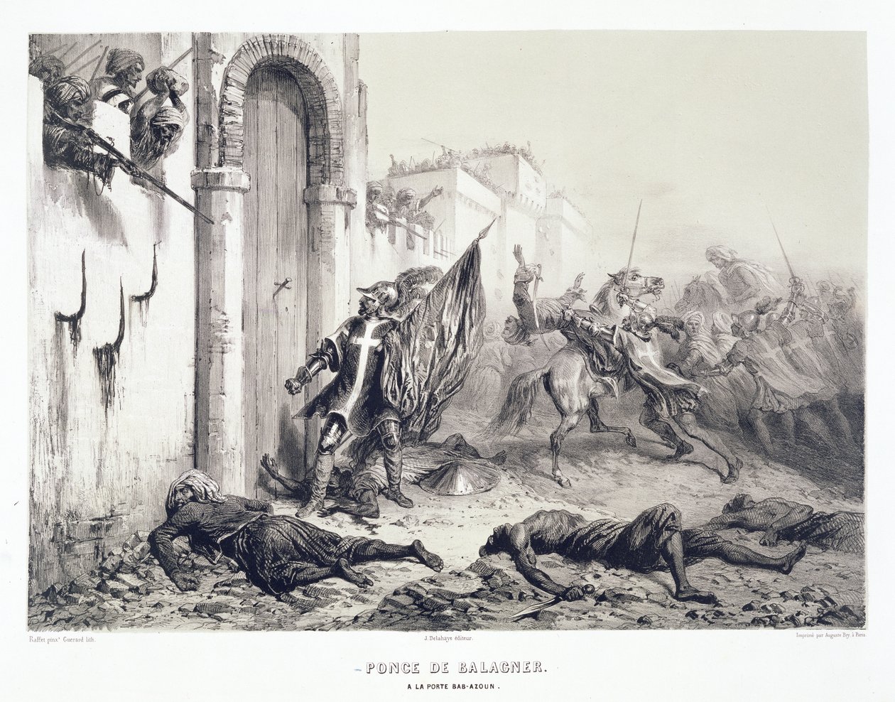 Ponce de Balagner a Bab-Azoun kapunál, az Algírt 1830-ban elfoglaló francia expedíciós hadsereg emlékére készült kötetből, Eugene Charles Francois Guerard (1821-66) metszete. alkotó: Denis Auguste Marie Raffet
