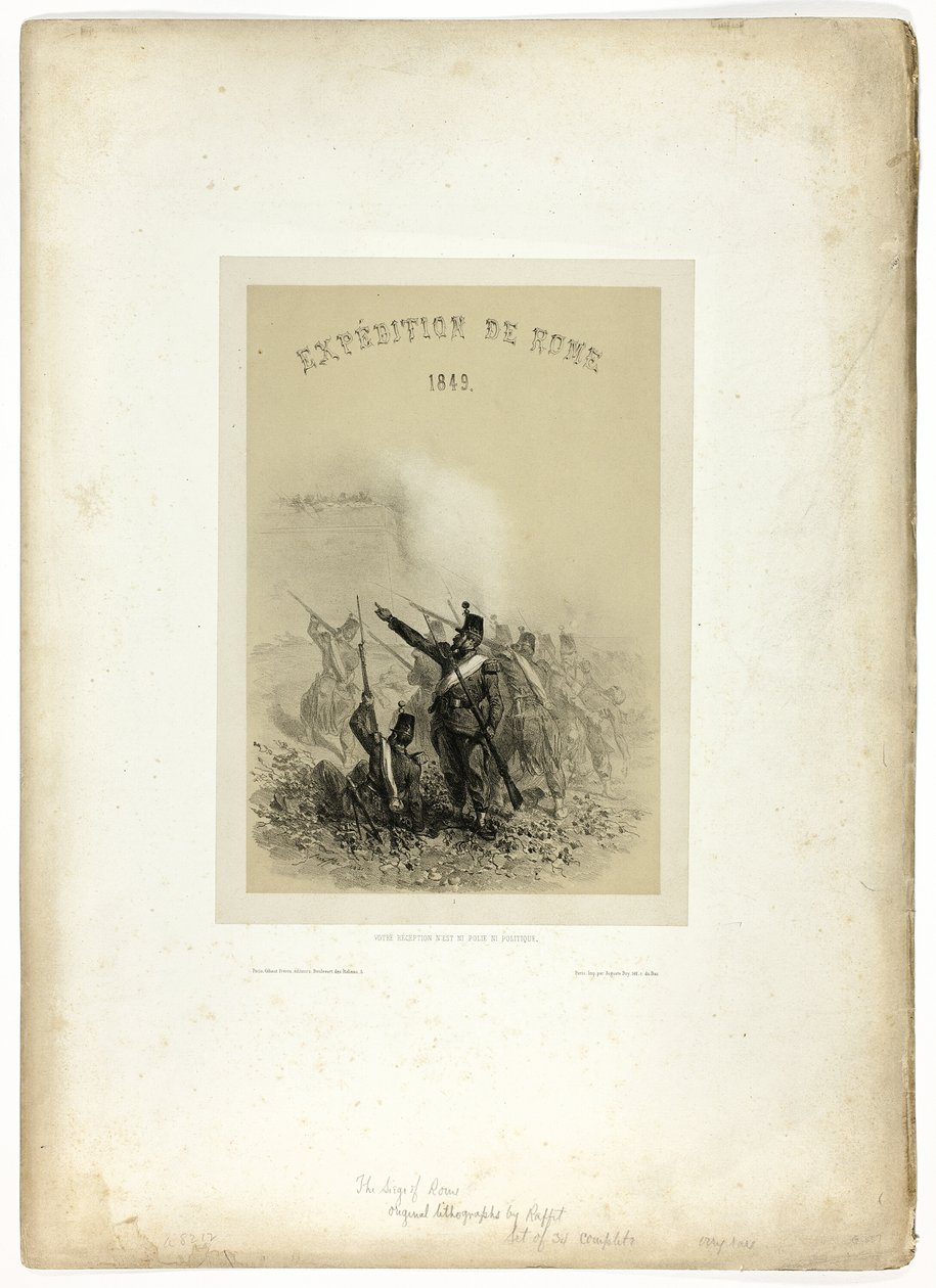 Expedíció Rómába, 1849: Az Ön fogadtatása se nem udvarias, se nem politikus, a Souvenirs d’Italie: Expédition de Rome alkotó: Denis Auguste Marie Raffet