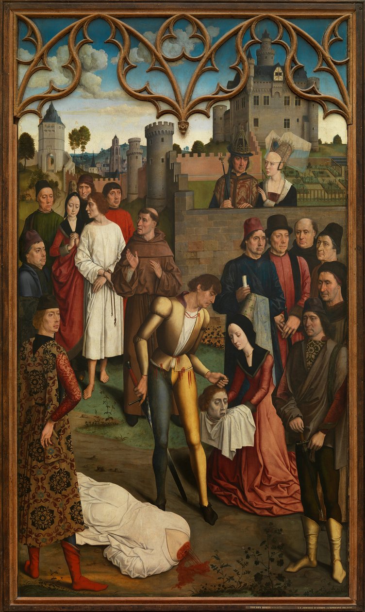 III. Ottó császár igazságszolgáltatása: Az ártatlan gróf lefejezése, 1471-1475 alkotó: Dirk Bouts