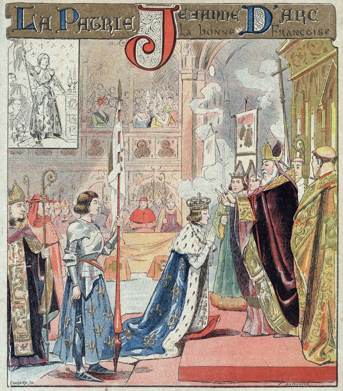 Jeanne of Arc részt vesz VII. Károly koronázási szertartásán Reimsben 1429. július 17-én - Tankönyvek védőhüvelyéből, 19. század vége - VII. Károly király (1403-1461) átveszi a koronát a reimsi székesegyházban 17. 07/1429 előterjesztésben alkotó: E. Letellier