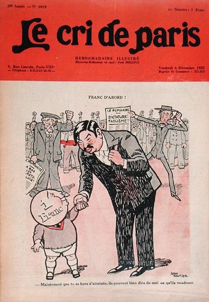 "Franc First", Pierre Laval (1883-1945) a Petit Franc-kal, karikatúra a "Le Cri de Paris" magazinból alkotó: Edmond (1861 1943) Tapissier